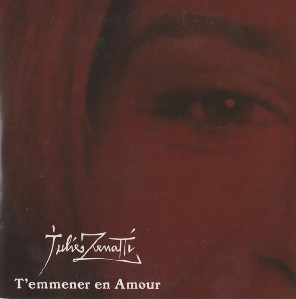 Album cover art for "T’emmener en amour" by Julie Zenatti