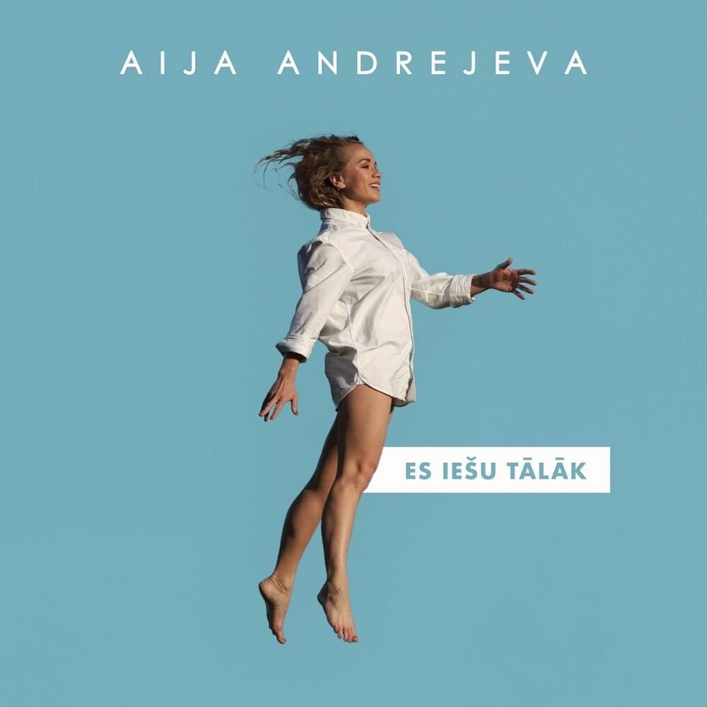 Es iešu tālāk by Aija Andrejeva
