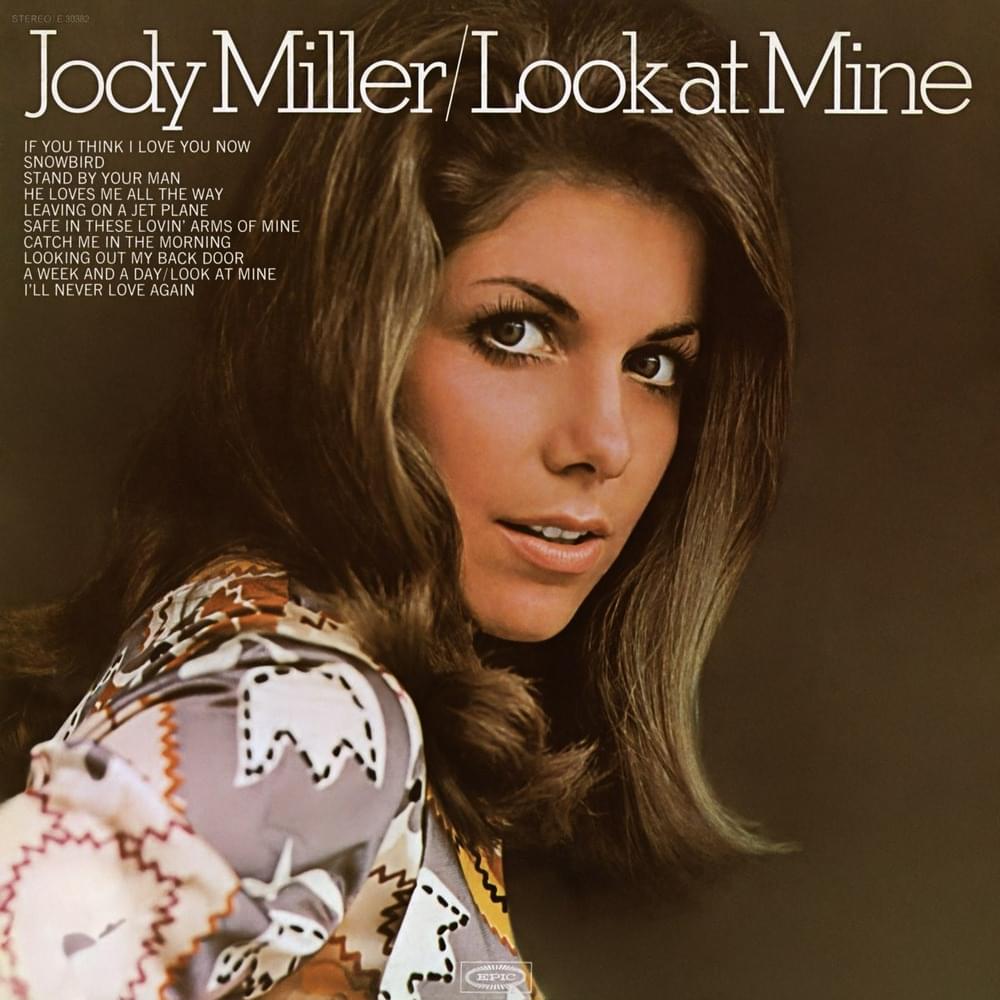 Lookin’ Out My Back Door by Jody Miller