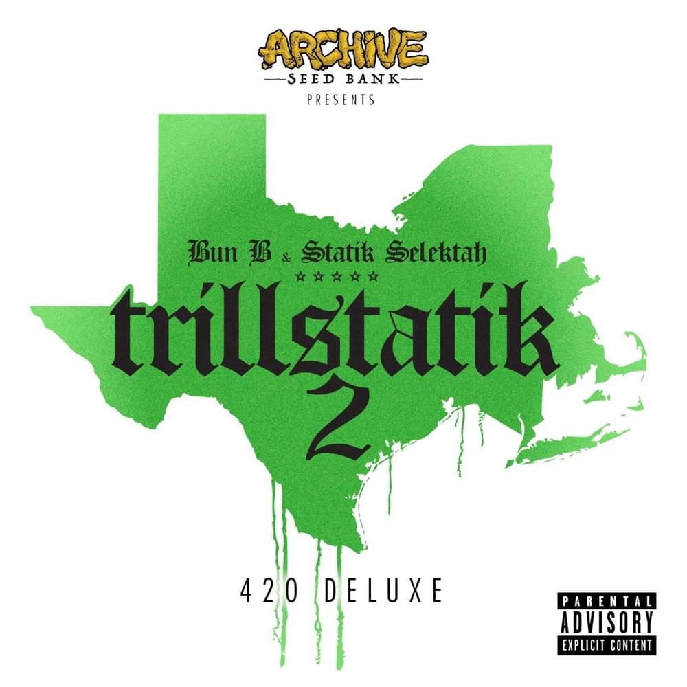 Cover image for TrillStatik 2 (420 Deluxe)