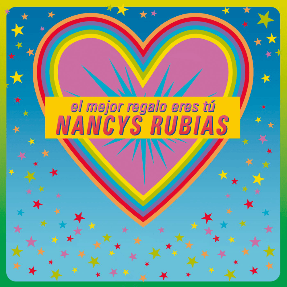 Album cover art for "El mejor regalo eres tú (All I Want for Christmas Is You)" by Nancys Rubias