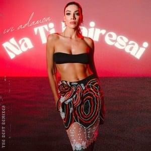 Na Ti Hairesai - Radio Edit by Ivi Adamou