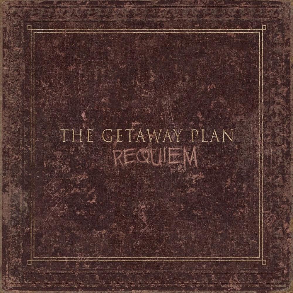 Coming Home by The Getaway Plan