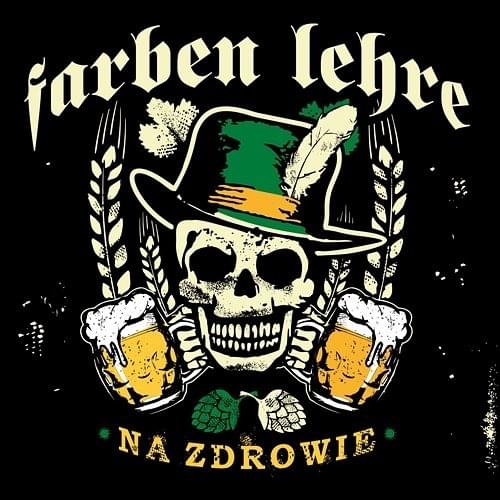 Album cover art for "Na zdrowie" by Farben Lehre