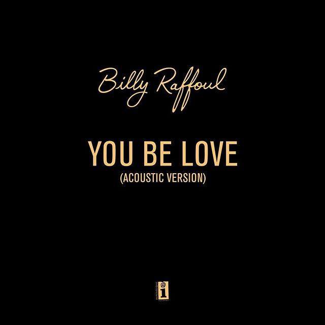 Album cover art for "You Be Love (Acoustic Version)" by Billy Raffoul