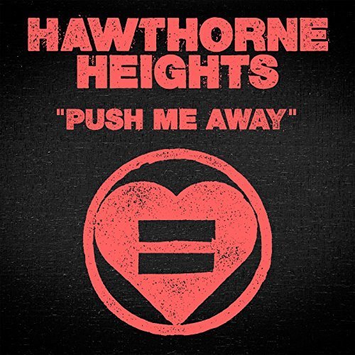 Album cover art for "Push Me Away" by Hawthorne Heights