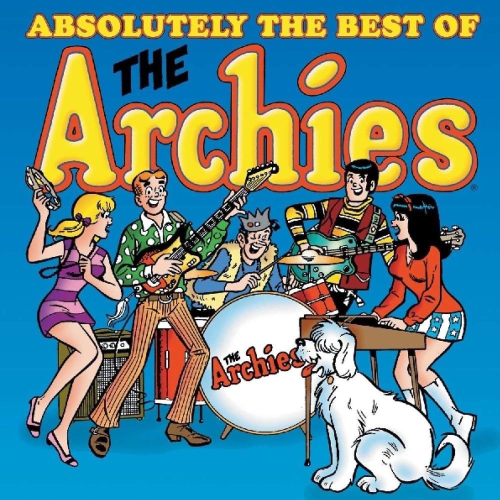 Cover image for Absolutely The Best Of The Archies