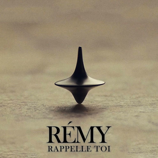 Rappelle-toi by Rémy