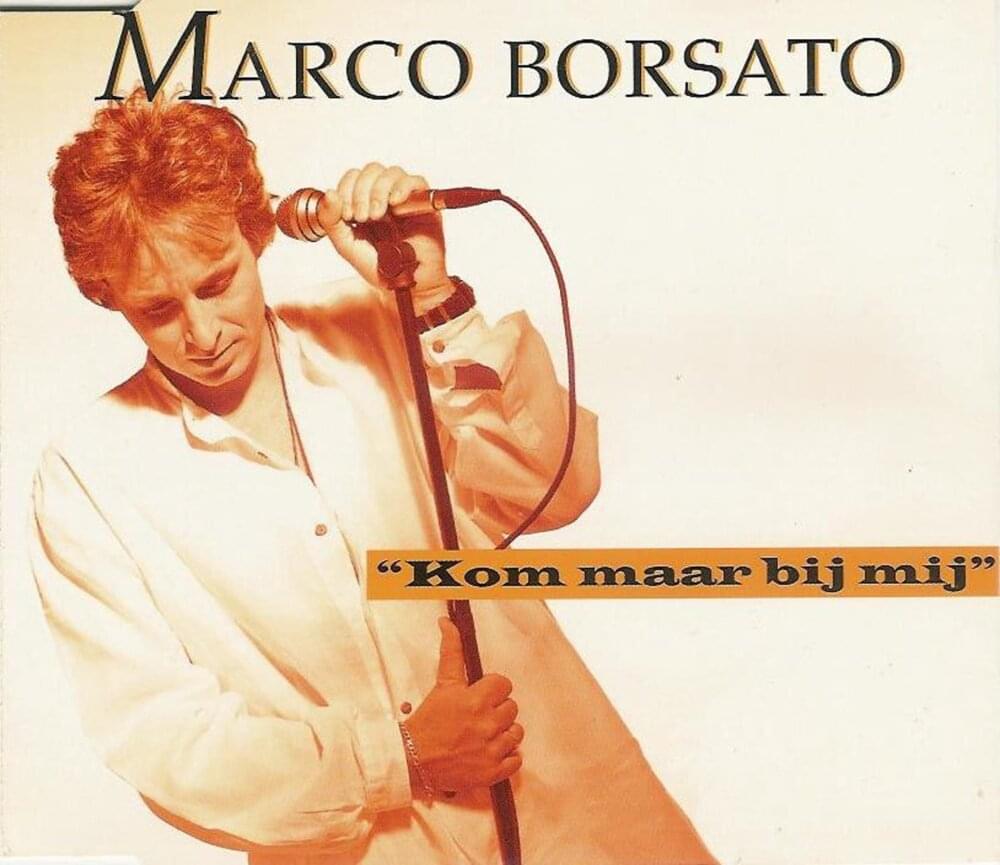 Album cover art for "Kom Maar Bij Mij" by Marco Borsato