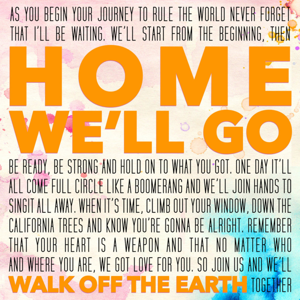 Album cover art for "Home We’ll Go" by Walk off the Earth