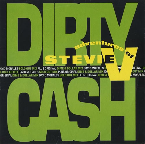 Album cover art for "Dirty Cash" by Adventures of Stevie V