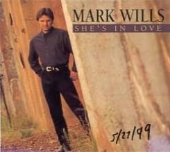 Album cover art for "She’s In Love" by Mark Wills