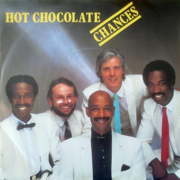 Album cover art for "Chances" by Hot Chocolate