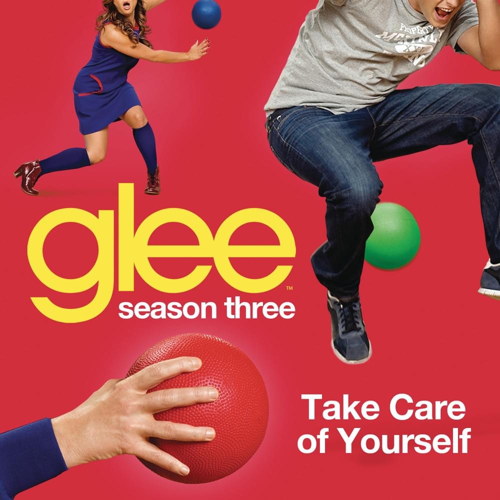 Album cover art for "Take Care of Yourself" by Glee Cast