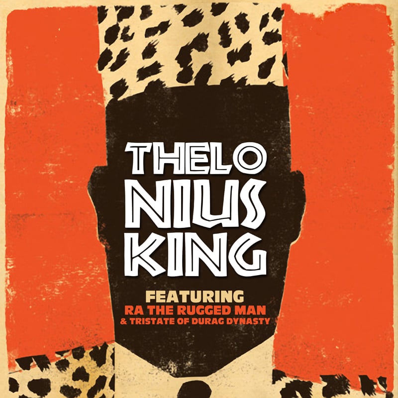 Album cover art for "Thelonius King" by Blu & Tristate & R.A. The Rugged Man