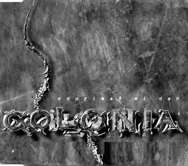 Album cover art for "Oduzimaš Mi Dah" by Colonia