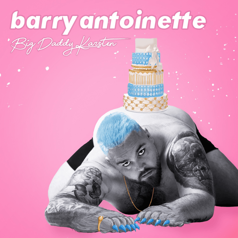 Album cover art for "Barry Antoinette" by Big Daddy Karsten