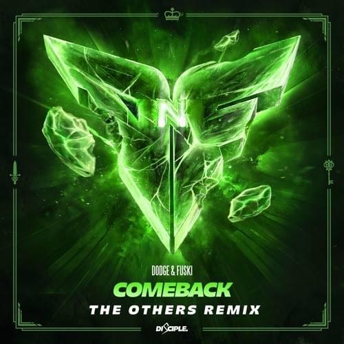 Album cover art for "Comeback (The Others Remix)" by Dodge & Fuski