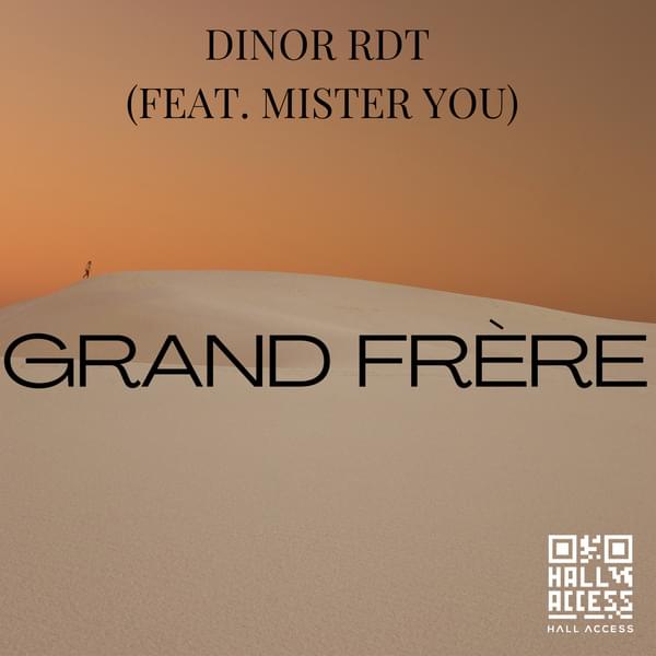 Album cover art for "Grand frère" by Dinor Rdt & Mister You