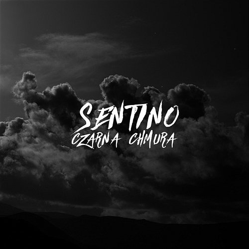 Album cover art for "Czarna chmura" by Sentino