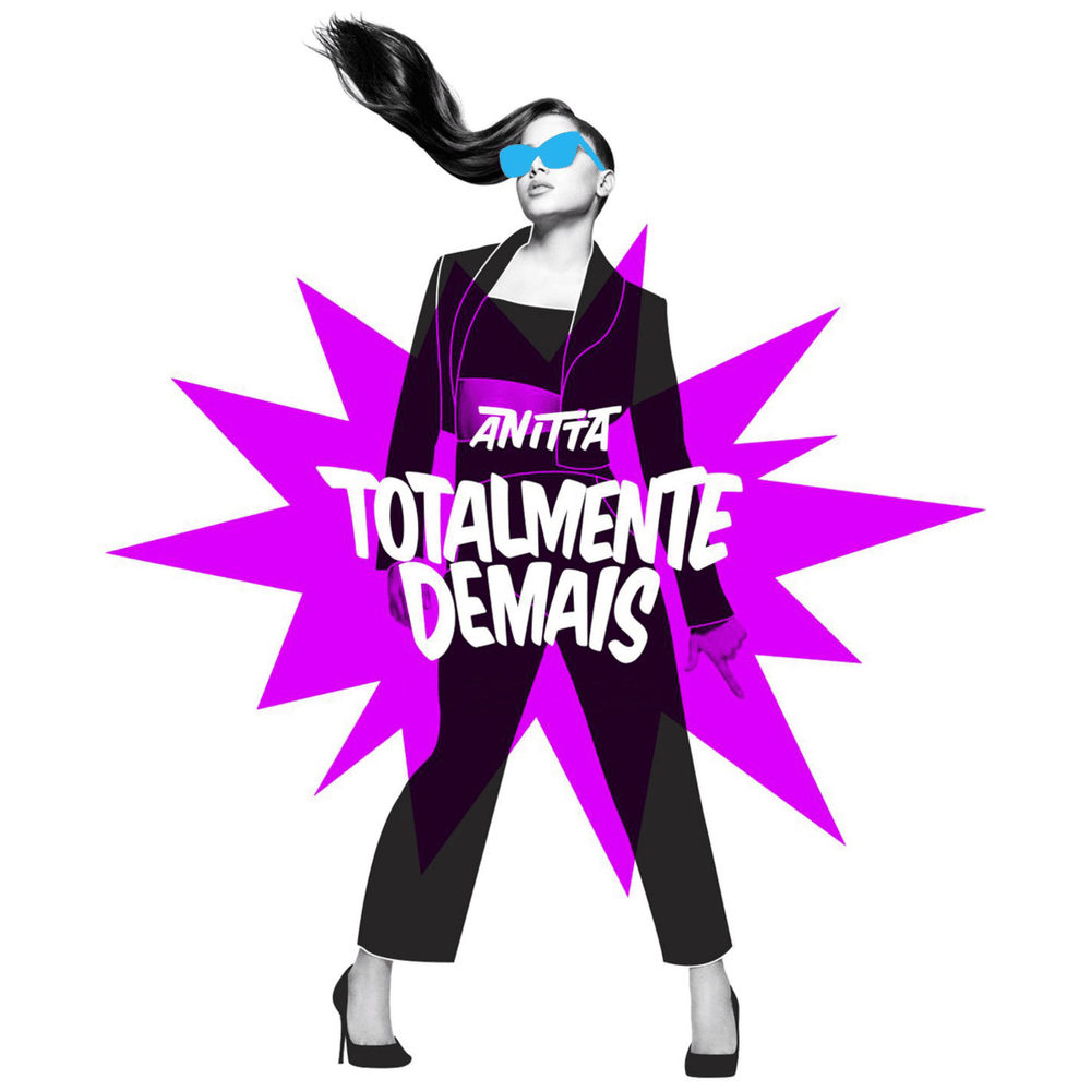 Album cover art for "Totalmente Demais" by Anitta & Renegado