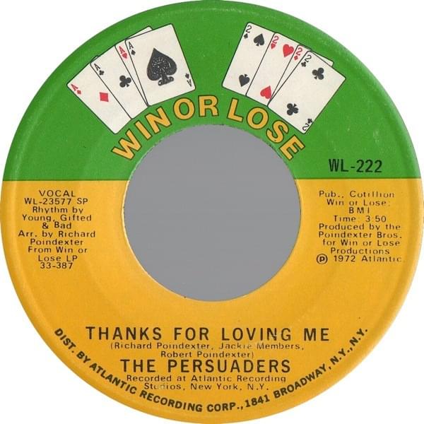 Thanks For Loving Me by ​The Persuaders