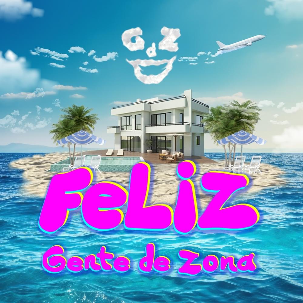 Album cover art for "Feliz" by Gente de Zona