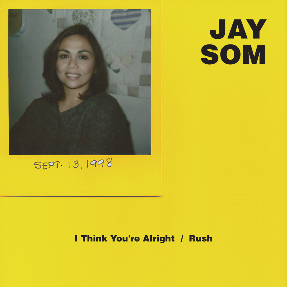 I Think You’re Alright by Jay Som
