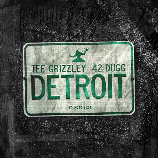 Album cover art for "Detroit" by Tee Grizzley & 42 Dugg
