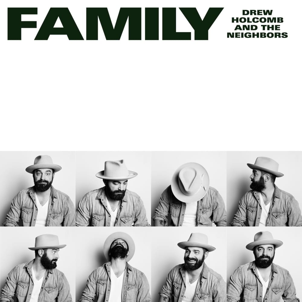 Family by Drew Holcomb & The Neighbors