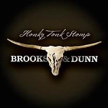 Album cover art for "Honky Tonk Stomp" by Brooks & Dunn & Billy F. Gibbons