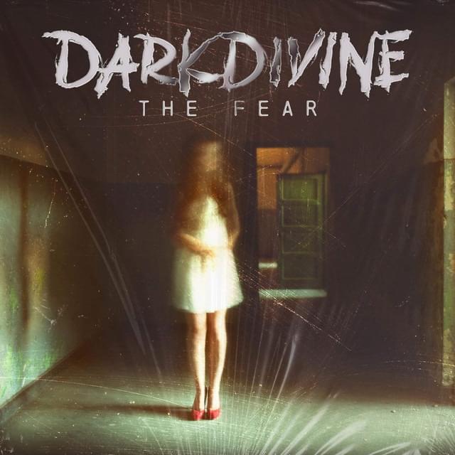 Album cover art for "The Fear" by Dark Divine