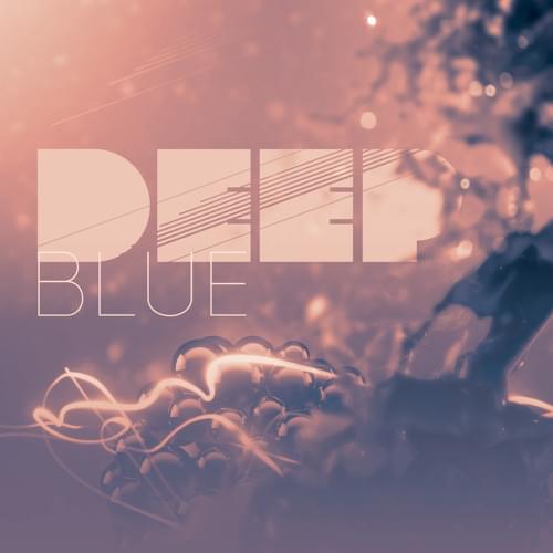 Album cover art for "Deep Blue" by K-391