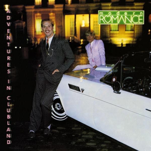 I Can’t Get Enough by Modern Romance