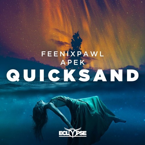 Album cover art for "Quicksand" by Feenixpawl