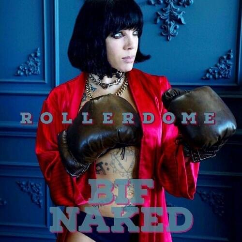 Album cover art for "Rollerdome" by Bif Naked
