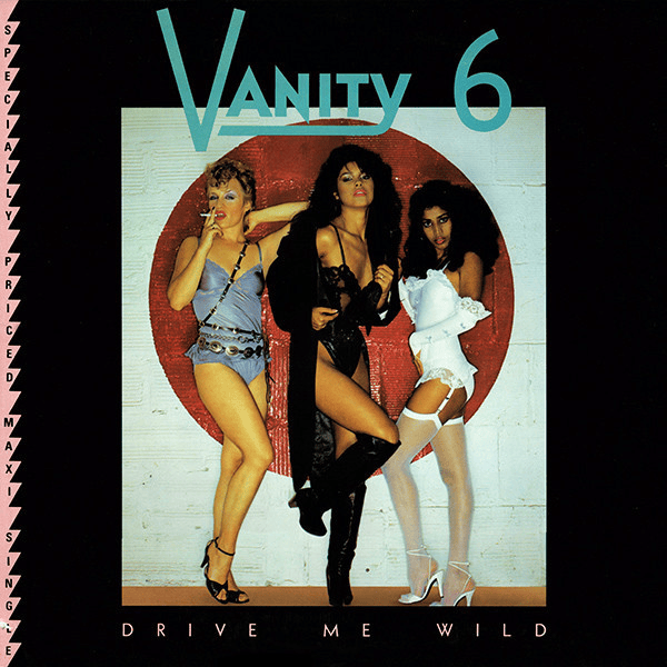 Drive Me Wild by Vanity 6