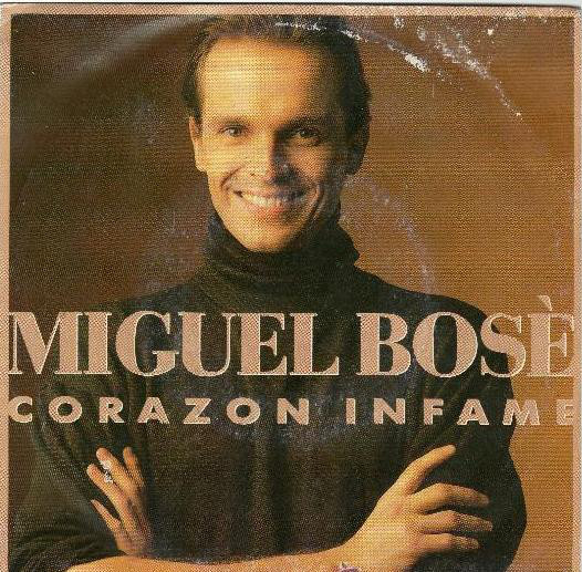 Album cover art for "Corazón Infame" by Miguel Bosé