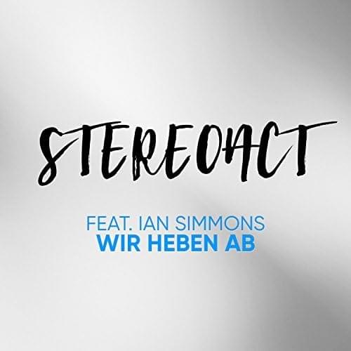 Album cover art for "Wir heben ab" by Stereoact & Ian Simmons
