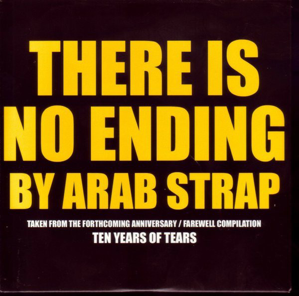 Album cover art for "There Is No Ending" by Arab Strap