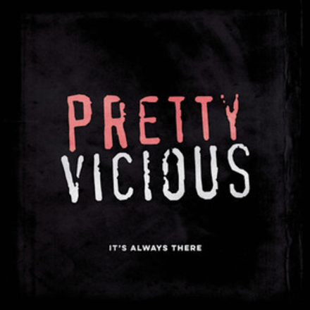 Just Another Story by Pretty Vicious