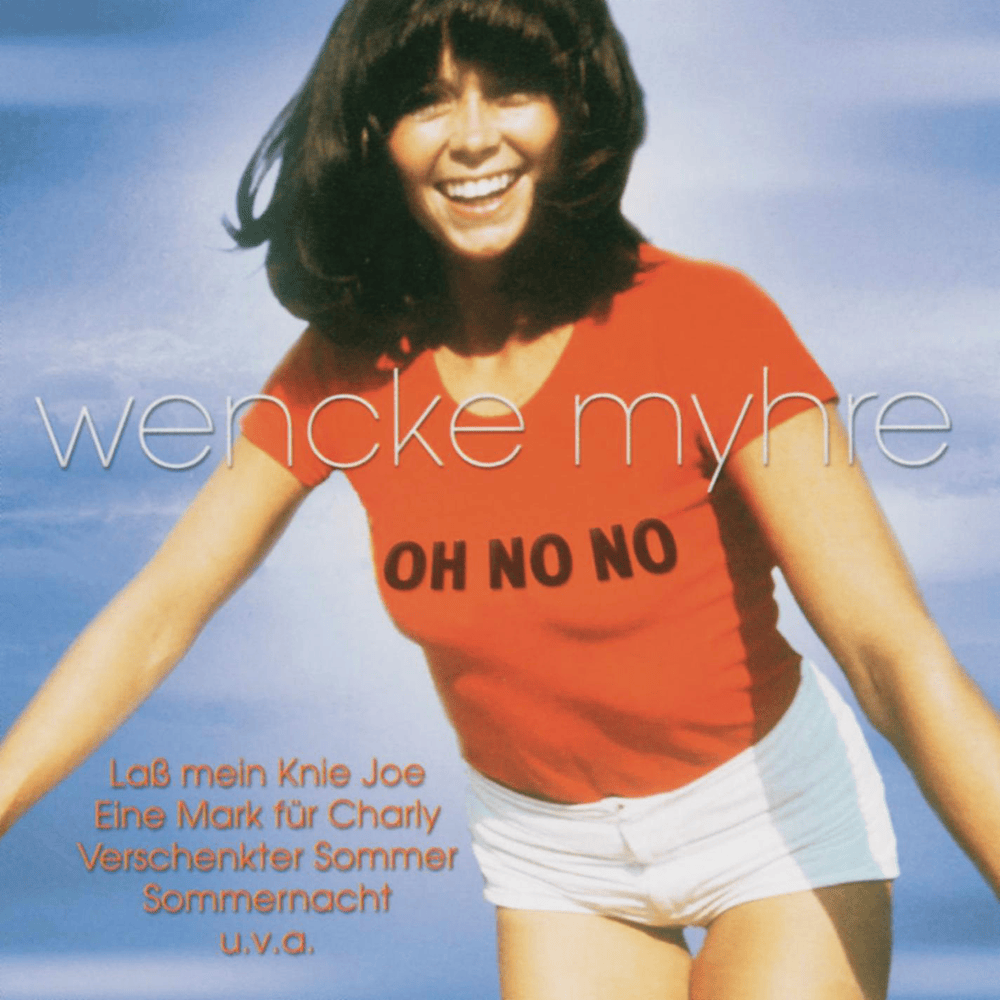 Album cover art for "Oh No No" by Wencke Myhre