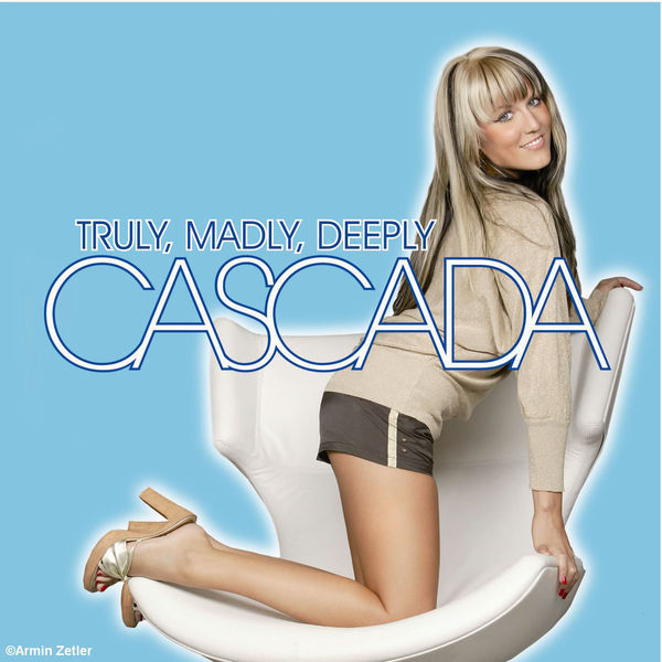 Album cover art for "Truly Madly Deeply (UK Radio Edit / Single Version)" by Cascada