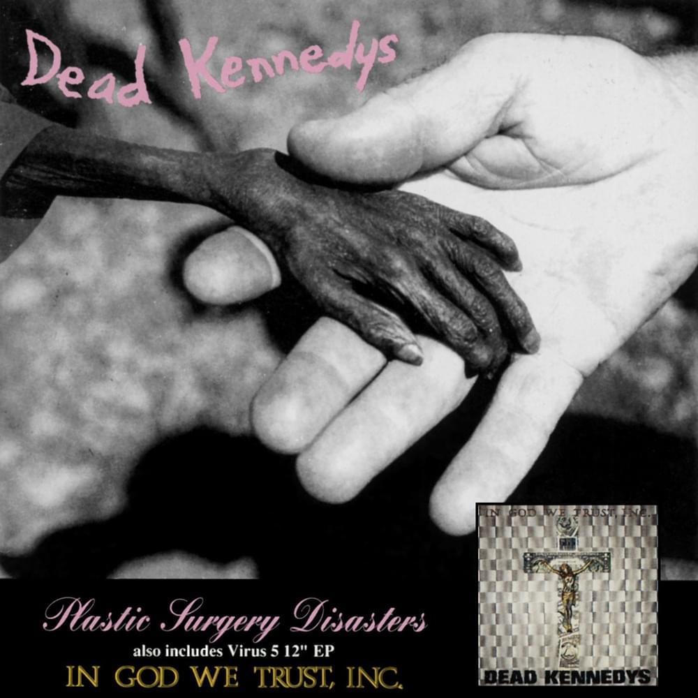 Cover image for Plastic Surgery Disasters/In God We Trust, Inc.