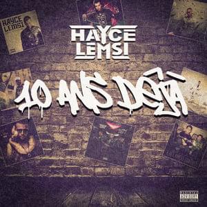 Album cover art for "10 ans d�j�" by Hayce Lemsi