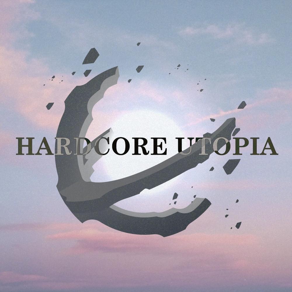 Cover image for Hardcore Utopia