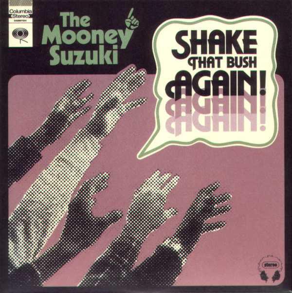 Album cover art for "Shake That Bush Again" by The Mooney Suzuki