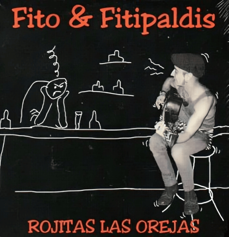 Album cover art for "Rojitas las orejas" by Fito y Fitipaldis