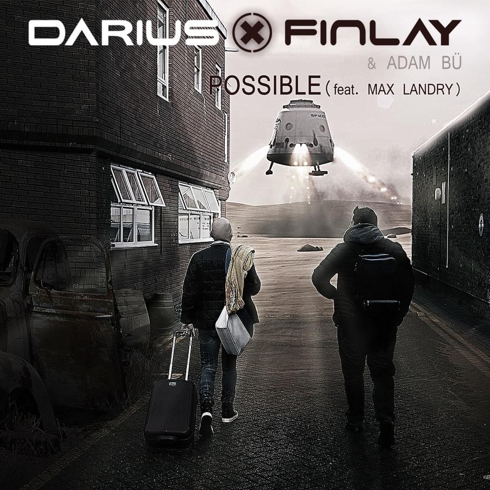 Album cover art for "Possible [Darius & Finlay Mix]" by Darius & Finlay & Max Landry