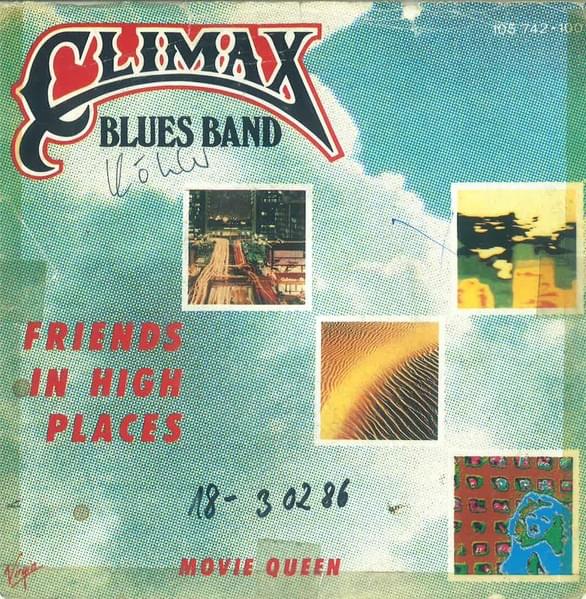 Album cover art for "Friends in High Places" by Climax Blues Band
